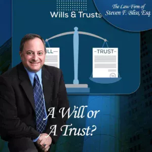 a will or a trust