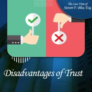 disadvantages of trust